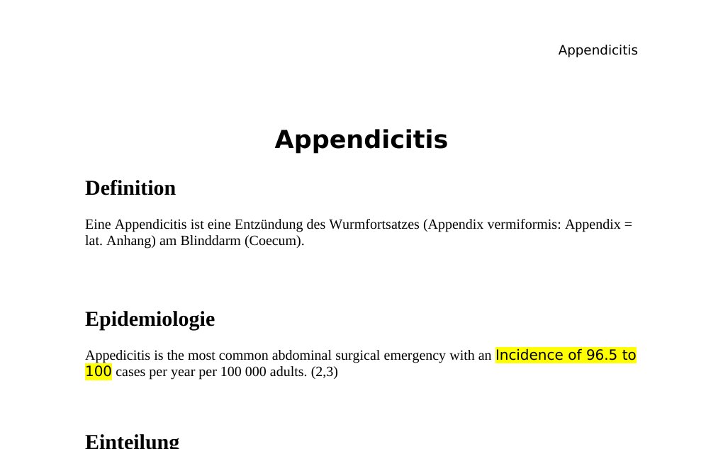 Appendicitis DefinitionEine Appendicitis ist eine Entzündung des Wurmfortsatzes (Appendix vermiformis: Appendix = lat. Anhang) am Blinddarm (Coecum).EpidemiologieAppedicitis is the most common abdominal surgical emergency with an Incidence of 96.5 to 100 cases per year per 100 000 adults. (2,3)EinteilungEine Appendicitis kann eine leichte bis schwere Entzündung oder eventuell Perforation der Darmwand mit der Folge einer Peritonitis aufweisen.Appendicitis kommt eher bei Kindern und Jugendlichen sowie bei jungen Erwachsenen vor.5-19%: 5-19 Jahre alt 5-29%: 5-29 Jahre alt…