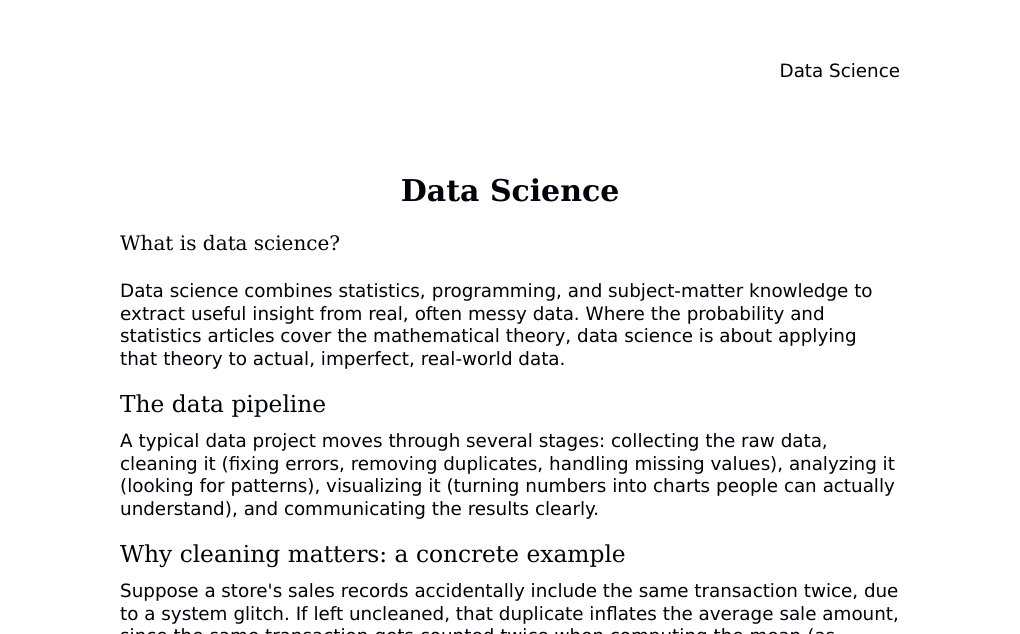 (extracting useful insight from real-world data using statistics and computation)Dr. Dr. med. sci. Abidin GelesCopyright - All Rights Reserved: This document and all content on this website may not be published, reproduced, or distributed without the written permission of the author, Dr. Dr. med. sci. Abidin Geles.www.medwissen.ch abidin.geles@gmail.com Data Science What is data science?Data science combines statistics, programming, and subject-matter knowledge to extract useful insight from real, often messy data. Where the probability and statistics articles cover the mathematical theory, data science is about applying that theory to actual, imperfect, real-world data.…