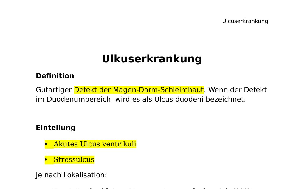 Ulkuserkrankung DefinitionGutartiger Defekt der Magen-Darm-Schleimhaut. Wenn der Defekt im Duodenumbereich wird es als Ulcus duodeni bezeichnet.Einteilung Akutes Ulcus ventrikuli Stressulcus Je nach Lokalisation: Typ I: An der kleinen Kurvatur im Angulusbereich (60%) Typ II: Kombination von Ulcus ventrikuli und Ulcus duodeni (20%) Typ III: präpylorisch (20% Befund: Gastroskopie: Ulcus Histologie: Schleimhautläsion mit Fibrinbelägen Therapie und Procedere: PPI HP-Eradikationstherapie Kontrollganstroskopie mit Probenentnahme im VerlaufBei Gastroskopie auf jeden Fall auffällige Ulcus biopsieren, da auch Malignomverdacht besteht.…