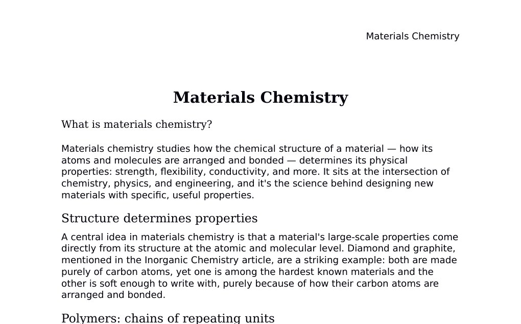 Polymers, ceramics, composites, and how structure determines properties Dr. Dr. med. sci. Abidin GelesCopyright - All Rights Reserved: This document and all content on this website may not be published, reproduced, or distributed without the written permission of the author, Dr. Dr. med. sci. Abidin Geles.www.medwissen.ch abidin.geles@gmail.com Materials Chemistry What is materials chemistry?Materials chemistry studies how the chemical structure of a material — how its atoms and molecules are arranged and bonded — determines its physical properties: strength, flexibility, conductivity, and more.…