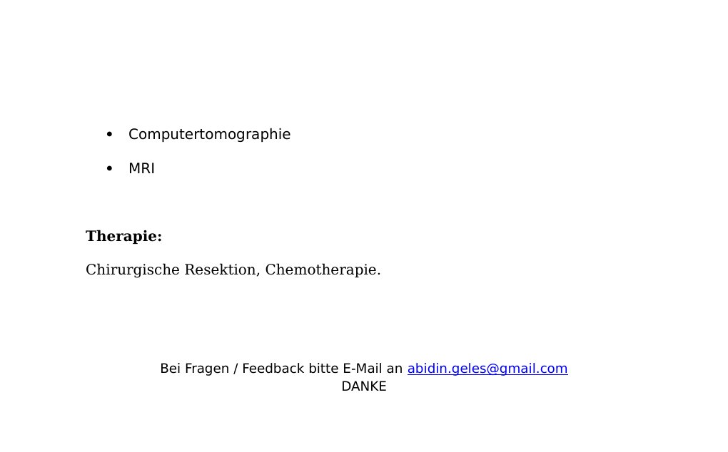 Definition: Gutartige oder bösartiger Neoplasie (Neubildung, Geschwülste) des Hodens.Klinik:Tastbarer, schmerzloser Tumor im Hoden. Bei Leydig-Zelltumoren: Inpotenz, Sterilität und Gynäkomastie.Ätiologie und Pathogenese:Kongenitale Entwicklungsstörungen können die Entstehung verursachen. Bei Maldescensus testis besteht ein 15-45fach höheres Entstehungsrisiko, deswegen sollen die Maldescensus testis bis zum 2. Lebensjahr definitiv therapiert werden.Andere Risikofaktoren: Kryptorchismus, HIV-Infektion, kontralateraler Hodentumor, erstgradige Verwandte.Bei malignen Hodentumoren kommt es primär zu einer lymphogenen Metastasierung vor allem in retroperitoneale Lymphknoten in Nierenhilushöhe, LK-Metastasen in Mediastinum und linken Venenwinkel.…