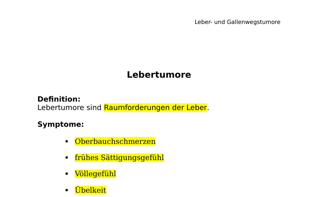 Lebertumore Definition: Lebertumore sind Raumforderungen der Leber. Symptome: Oberbauchschmerzen frühes Sättigungsgefühl Völlegefühl Übelkeit Ikterus Einteilung: Primäre Lebertumore Gutartige: Adenom Fokal noduläre Hyperplasie Hämangiome Bösartige: HCC CCC Hepatoblastom Sekundäre Lebertumore: Metastesen von folgenden bösartigen Tumoren: Kolorektales Karzinom NEN Non-KRK Non-NET Siehe Details weiter unten. Leberresektion:Die Indikation zur Leberresektion sollte am besten im Rahmen eines interdisziplinären Tumorboards gestellt werden. Weiters wichtig ist die Chemotherapie sowie eventuell notwendige Augmentation vor der Leberresektion.…