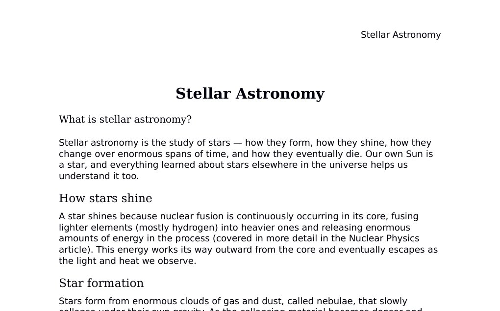 Star formation, fusion, stellar classification, and nucleosynthesis Dr. Dr. med. sci. Abidin GelesCopyright - All Rights Reserved: This document and all content on this website may not be published, reproduced, or distributed without the written permission of the author, Dr. Dr. med. sci. Abidin Geles.www.medwissen.ch abidin.geles@gmail.com Stellar Astronomy What is stellar astronomy?Stellar astronomy is the study of stars — how they form, how they shine, how they change over enormous spans of time, and how they eventually die. Our own Sun is a star, and everything learned about stars elsewhere in the universe helps us understand it too.…