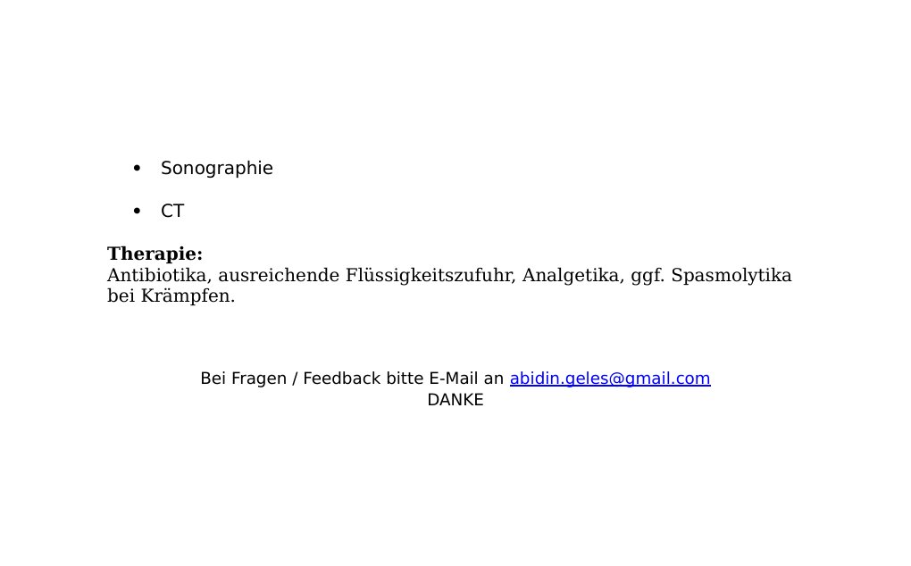 Definition: Nierenbeckenentzündung mit Beteiligung des Nierenparenchyms. Klinik:Akute: Fieber, Schüttelfrost, Dysurie, Flankenschmerzen, ggf. gürtelförmige Schmerzen, ggf. Rückenschmerzen.Chronische: Müdigkeit und Abgeschlagenheit, subfebrile Temperaturen, Übelkeit und Brechreiz, Gewichtsabnahme, Pollakisurie.Ätiologie und Pathogenese:Meist durch eine bakterielle Infektion verursacht. Es kann ein- oder beidseitig auftreten.Chronische Pyelonephritis führt fortschreitend zur Niereninsuffizienz.Es entsteht entweder über ableitende Harnwege (aszendierend) oder hämatogen (deszendierend).…