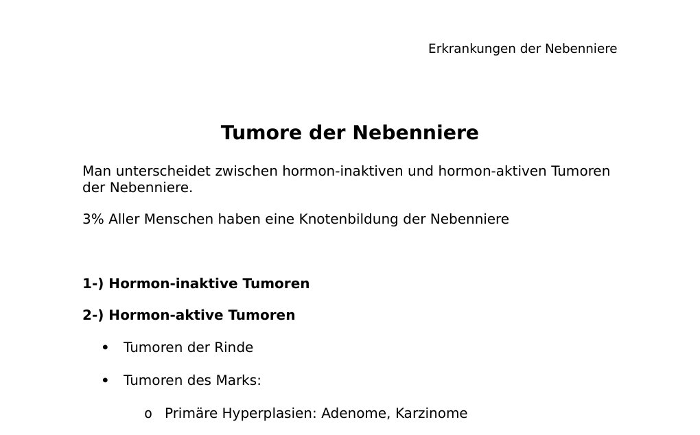 Tumore der NebenniereMan unterscheidet zwischen hormon-inaktiven und hormon-aktiven Tumoren der Nebenniere.3% Aller Menschen haben eine Knotenbildung der Nebenniere 1-) Hormon-inaktive Tumoren 2-) Hormon-aktive Tumoren Tumoren der Rinde Tumoren des Marks: Primäre Hyperplasien: Adenome, KarzinomeSekundäre Hyperplasien: Durch übergeordnete Zentren wie zB ACTH stimulierte TumorenHistologische Einteilung Gutartige Nebennierentumore Bösartige Nebennierentumore (Adrenokortikale Karzinome) Häufig hormoninaktivLange symtomlos bis Tumor an Größe zunimmt und oder in andere Organe oder Strukturen einwächst…