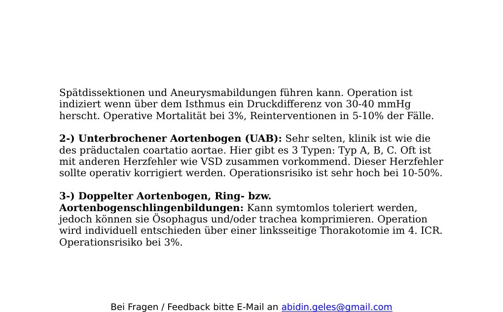 2016 Dr. Abidin Geles1-) Aortenisthmusstenose (Coarctatio aortae, COA): Hochgradige Stenose am Abgang der Aortenbogens, distal des Abganges der A. subclavia. Diese können zusammen mit offenem PDA zusammen auftreten. Man kann sie diesbezüglich in präductale und postductale Aortenisthmusstenosen unterteilen.…