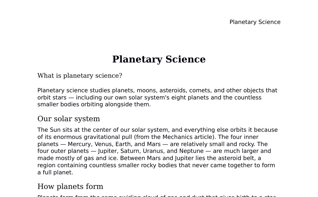 Solar system formation, planetary interiors, and exoplanet detection Dr. Dr. med. sci. Abidin GelesCopyright - All Rights Reserved: This document and all content on this website may not be published, reproduced, or distributed without the written permission of the author, Dr. Dr. med. sci. Abidin Geles.www.medwissen.ch abidin.geles@gmail.com Planetary Science What is planetary science?Planetary science studies planets, moons, asteroids, comets, and other objects that orbit stars — including our own solar system's eight planets and the countless smaller bodies orbiting alongside them.…